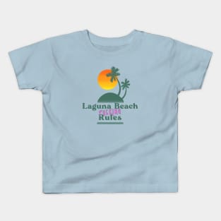 Laguna Beach Fucking Rules Kids T-Shirt